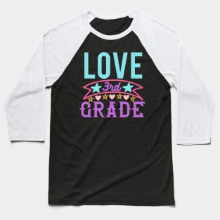 Love Third Grade Baseball T-Shirt